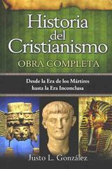 Historia del Cristianismo: Obra Completa