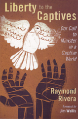 Liberty to the Captives: Our Call to Minister in a Captive World