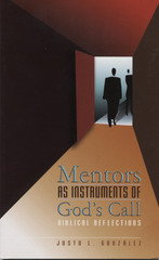 Mentors as instruments of God’s Call: Biblical Reflections